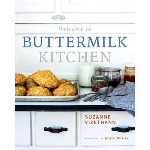 BOOK WELCOME TO THE BUTTERMILK KITCHEN/ BY SUZANNE VIZETHANN